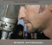 Biagio Antonacci "Tra le mie canzoni"