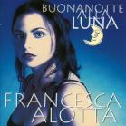 Francesca Alotta　「Buonanotte alla luna」