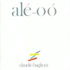 Claudio Baglioni 「Ale-Oo」」