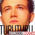 Francesco Boccia　「Turuturu」