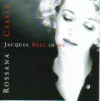 Rossana Casale　「Jacques Brel in me」