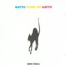 Gino Paoli "Matto come un gatto"