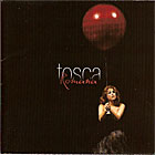 Tosca 「Romana」