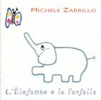 Michele Zarrillo  「L'elefante e la farfalla」